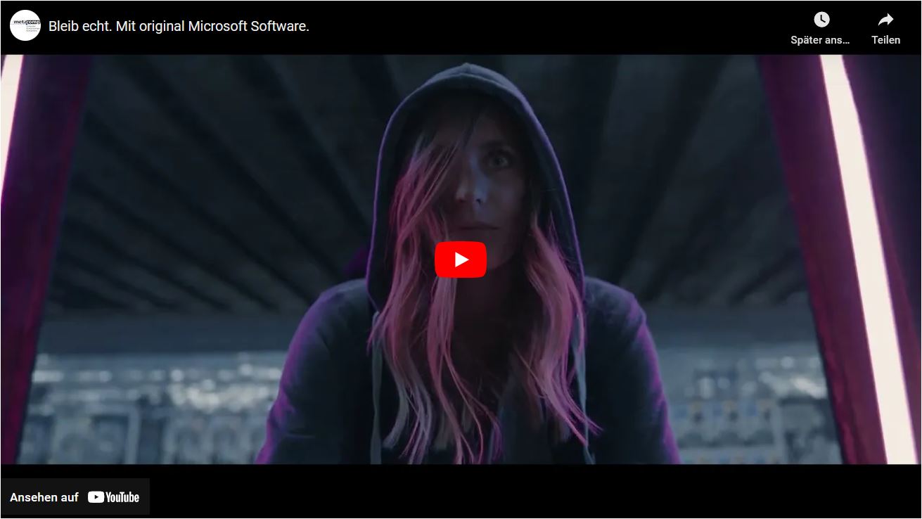 Bleib echt Kampagne von Microsoft - Link zum Video Bleib echt Kampagne von Microsoft - Link zum Video