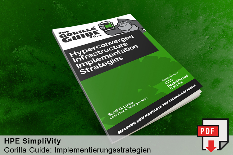 Gorilla Guide für Implementierungsstrategien für eine Hyperconverged Infrastructure