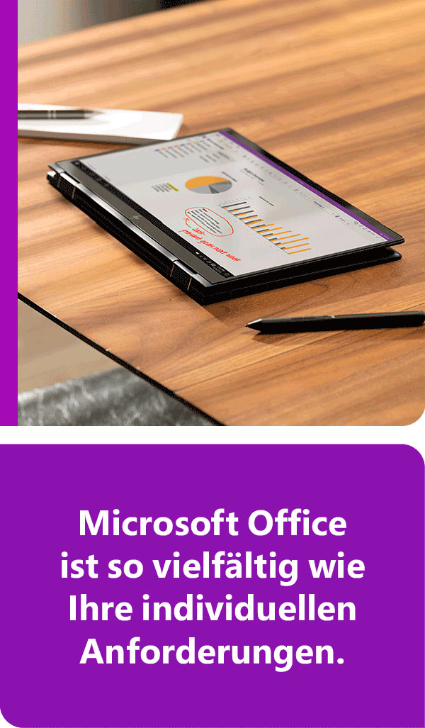 Microsoft Office ist so vielfältig wie Ihre individuellen Anforderungen mit Text