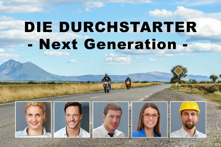 Die Durchstarter - Next Generation
